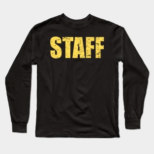 STAFF - stand out Long Sleeve T-Shirt